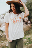Lazy Daze Tee